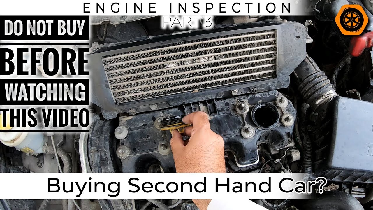 MUST WATCH: Engine Inspection | Things to Check before Buying a Used Car | Part 3 | Spare Wheel