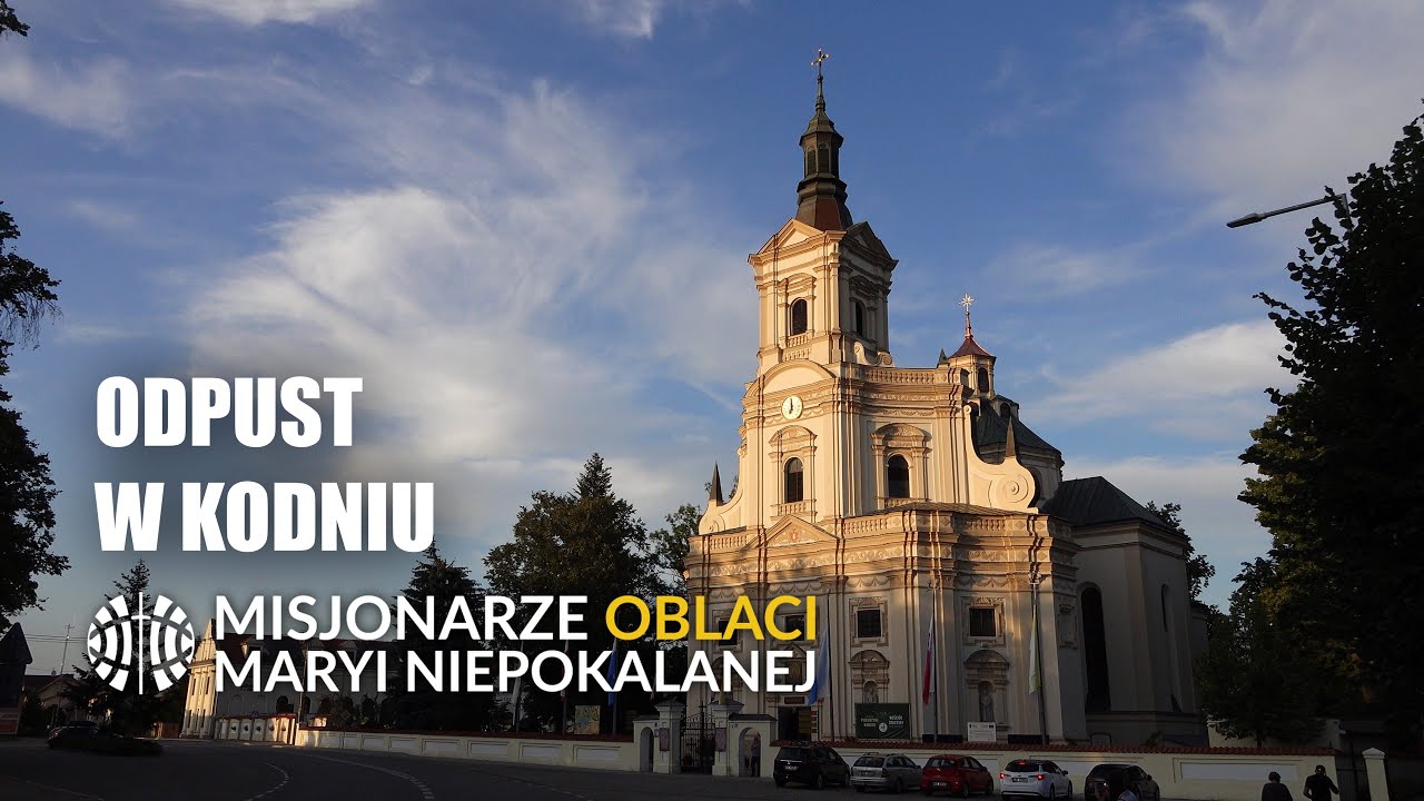 Być w domu Matki - Odpust w Kodniu