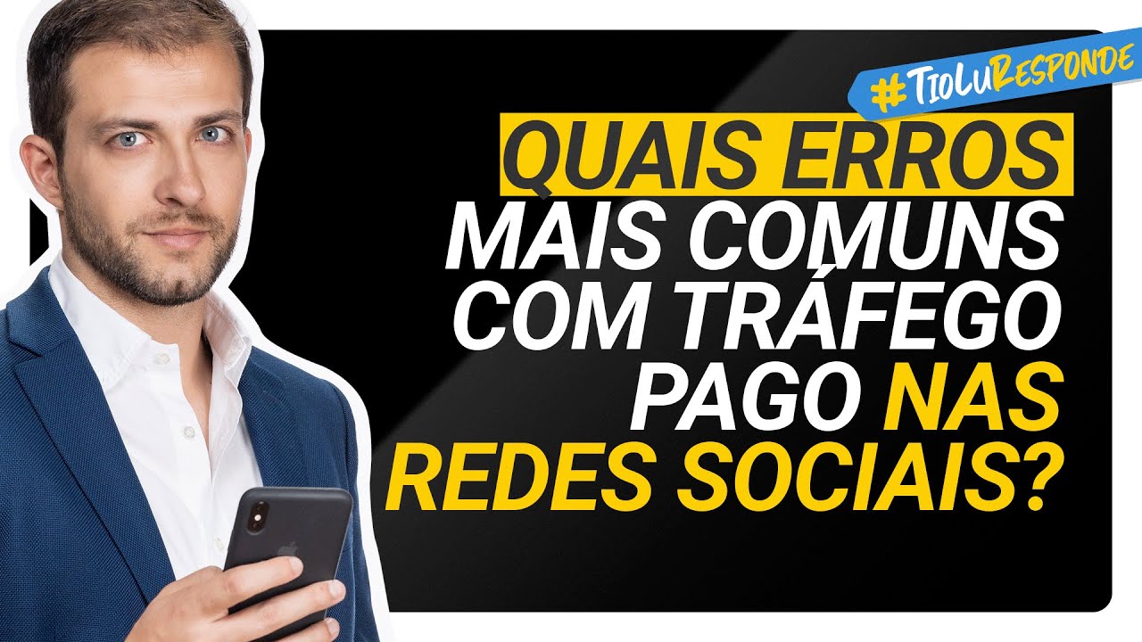 Gestor de Tráfego Pago: Erros Comuns - #tioluresponde