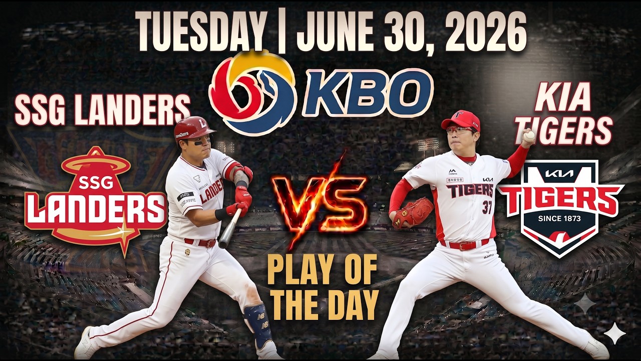 SSG Landers @ Kia Tigers 6/30/26 - KBO Baseball Predictions - KBO FREE PICKS