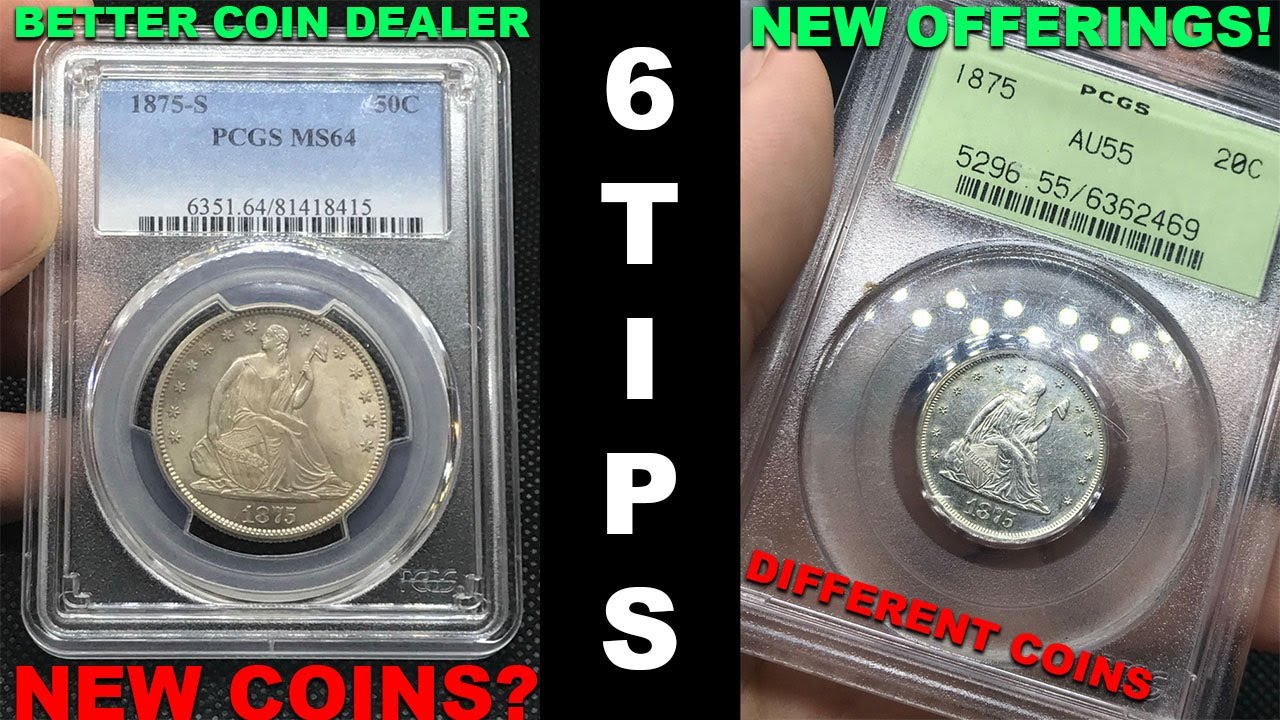 These 6 TIPS will help you be a BETTER Coin Dealer!