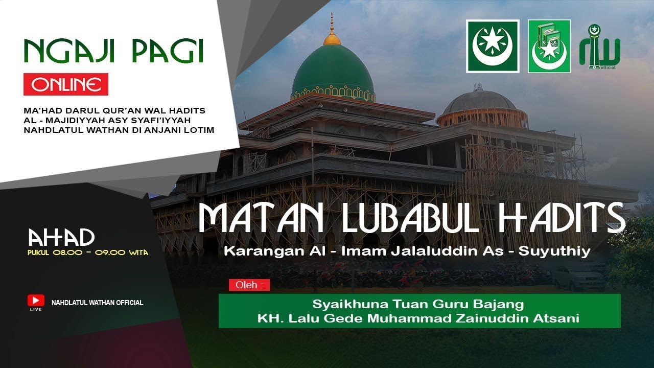 PENGAJIAN MDQH NW - MATAN LUBABUL HADITS
