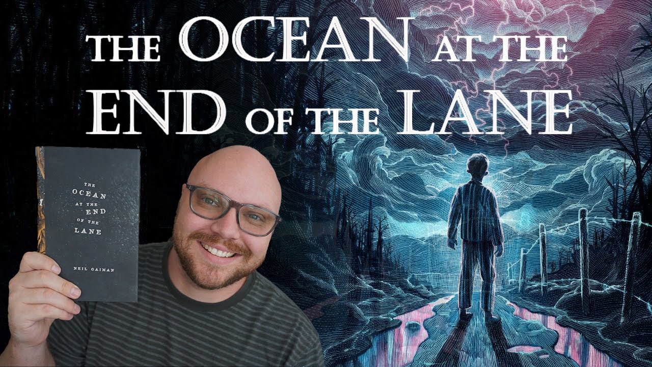 The Ocean at the End of the Lane by Neil Gaiman | Spoiler Free Book Review