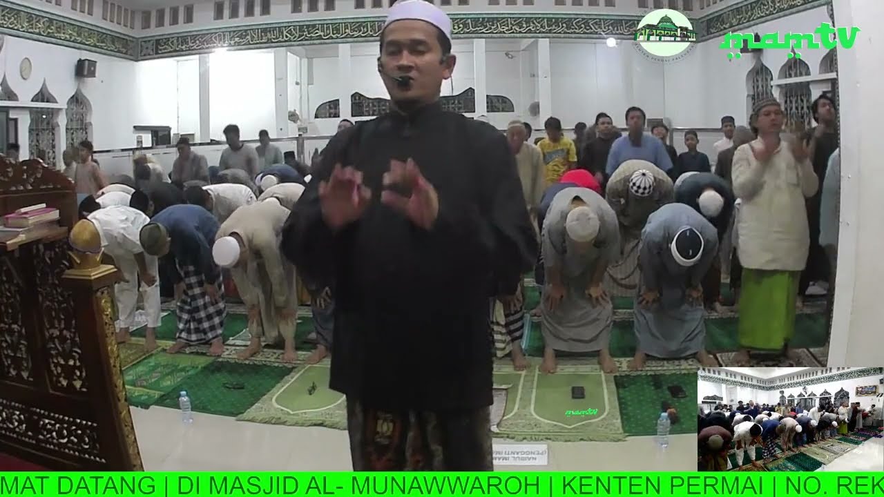 🔴LIVE | SHOLAT ISYA, TARAWIH DAN WITIR BERJAMA'AH | MASJID AL-MUNAWWAROH KENTEN PERMAI PALEMBANG