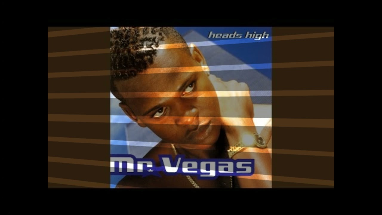 Mr Vegas   Heads High Remix Deejay Carlos Nicaragua Charly Producciones
