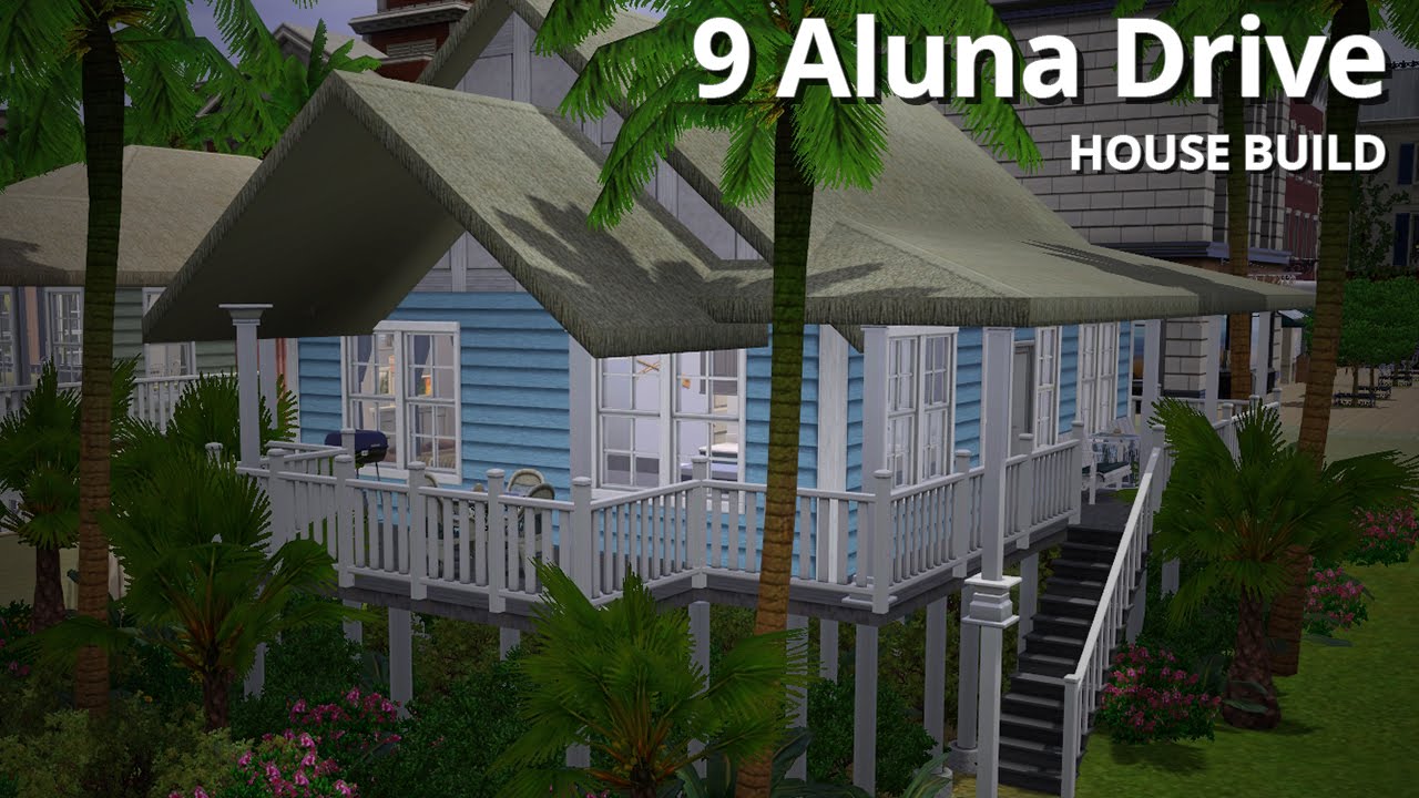 The Sims 3 House Building - 9 Aluna Drive - Aluna Island