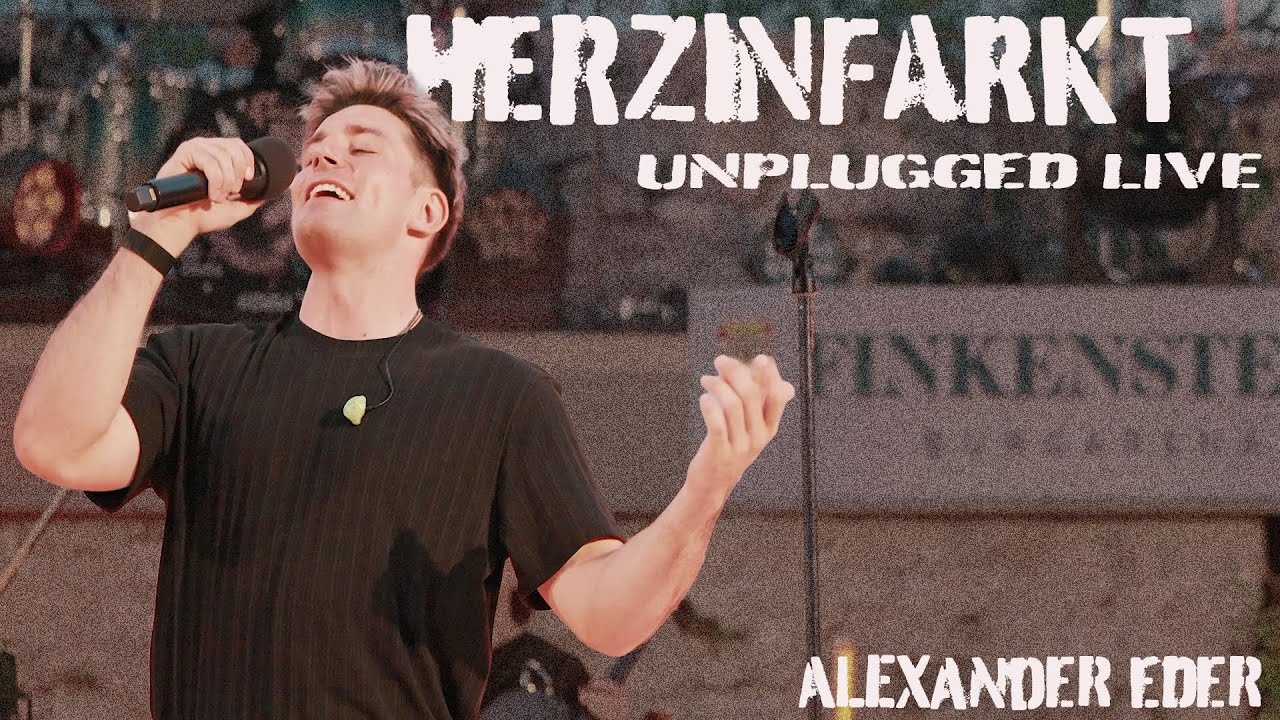 Alexander Eder - Herzinfarkt (Unplugged Live)