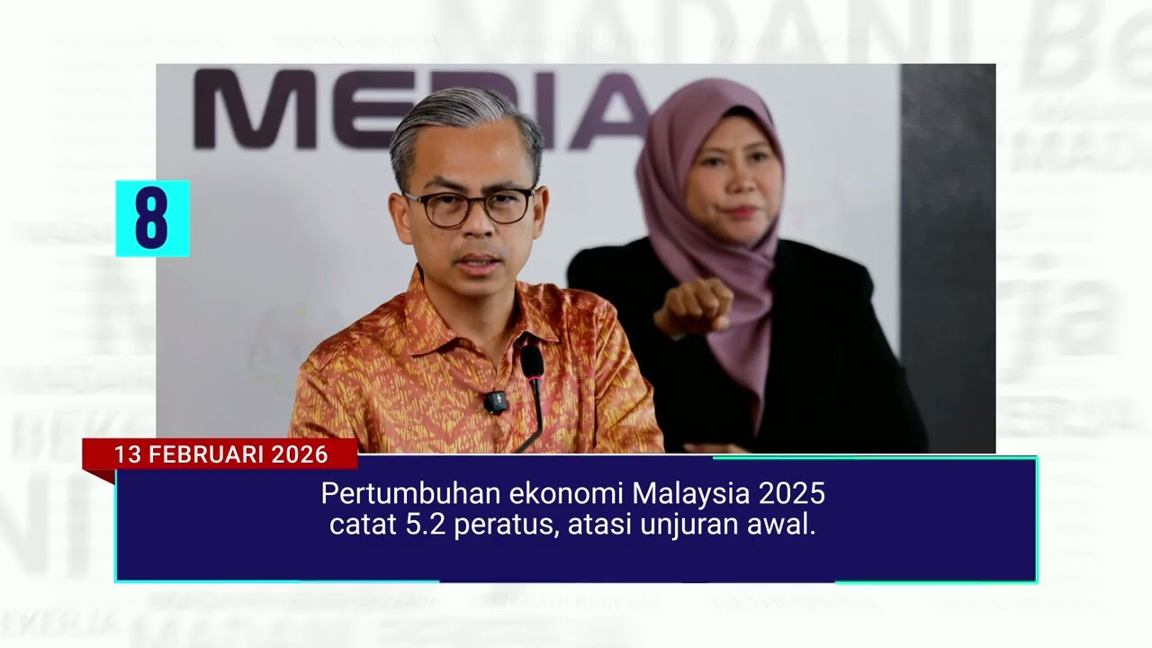 21 FEB 2026 - MADANI BEKERJA 9 HINGGA 15 FEB 2026