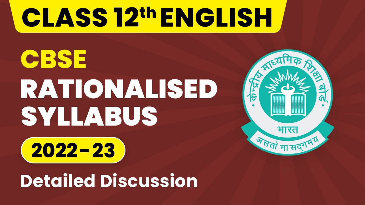 CBSE Rationalized Syllabus Class 12 | Class 12 English Syllabus 2022-23 | CBSE Big Update (2022-23)