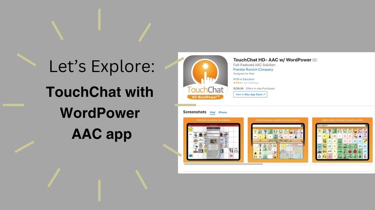 An Overview of the AAC app TouchChat with WordPower - What is it and is it right for me?