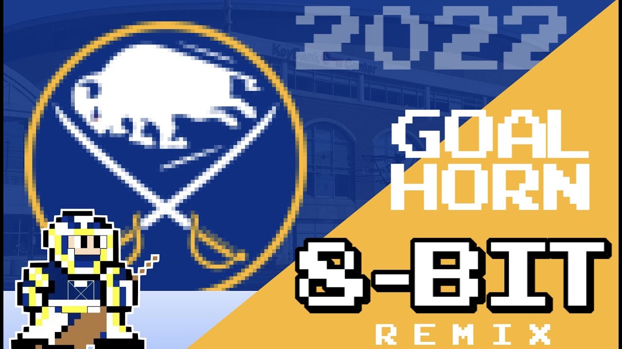 Buffalo Sabres 2022 Goal Horn - (8-Bit Remix)