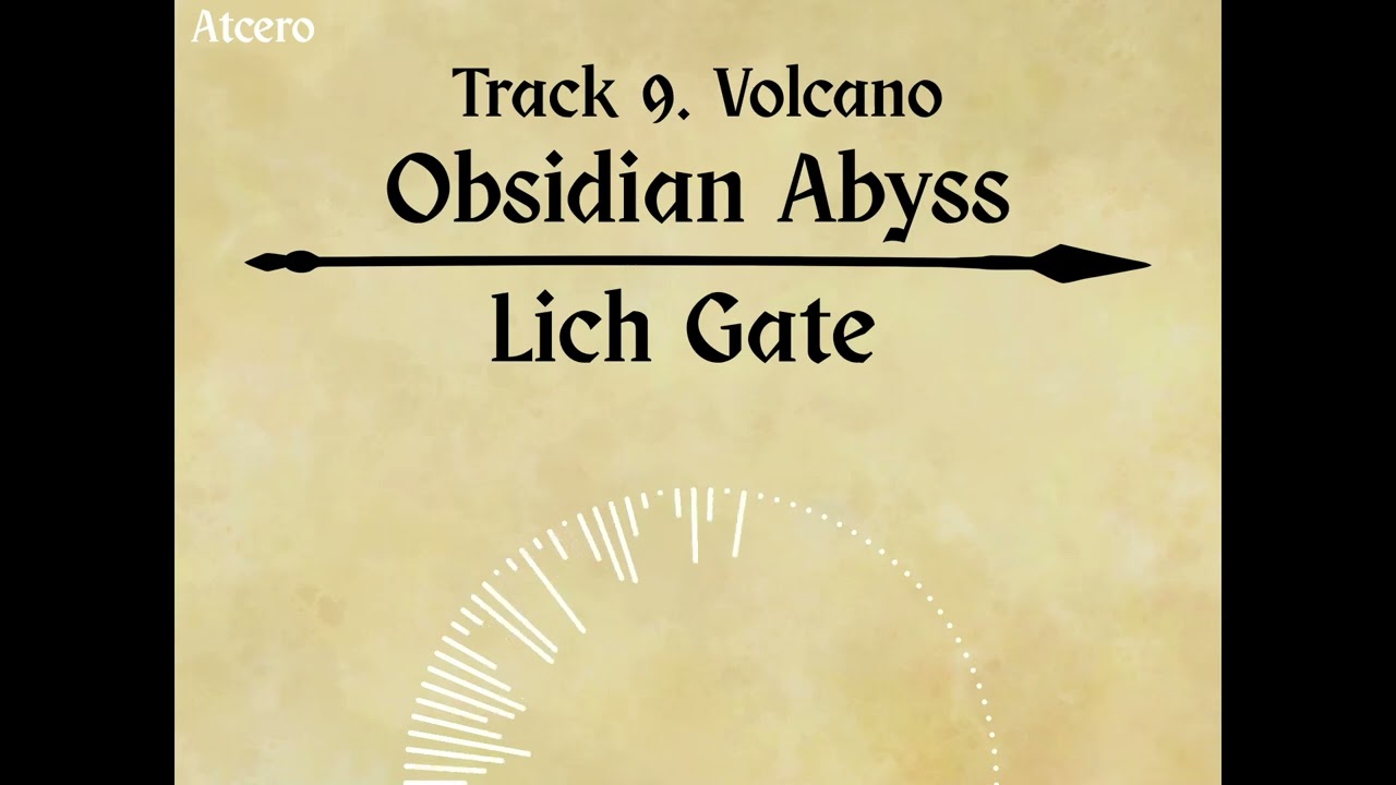 Lich Gate - Obsidian Abyss