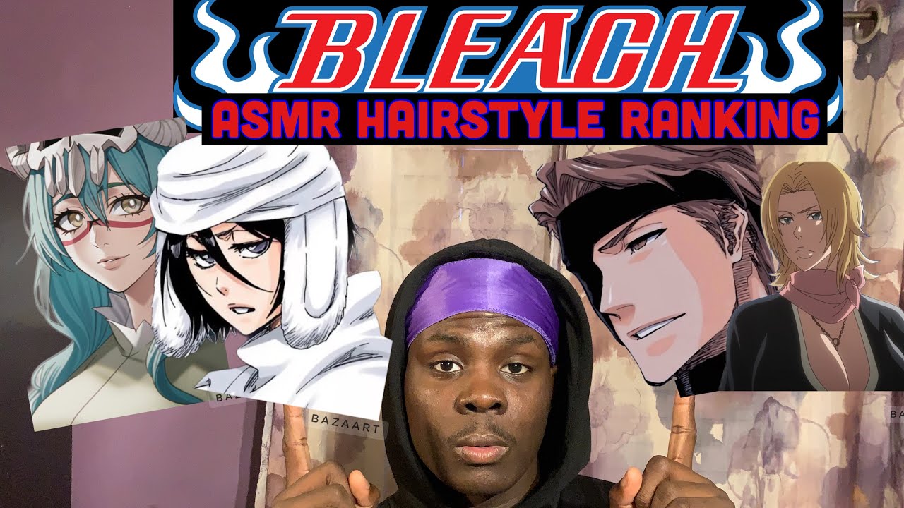 ASMR | Bleach Hairstyles Tier List Ranking