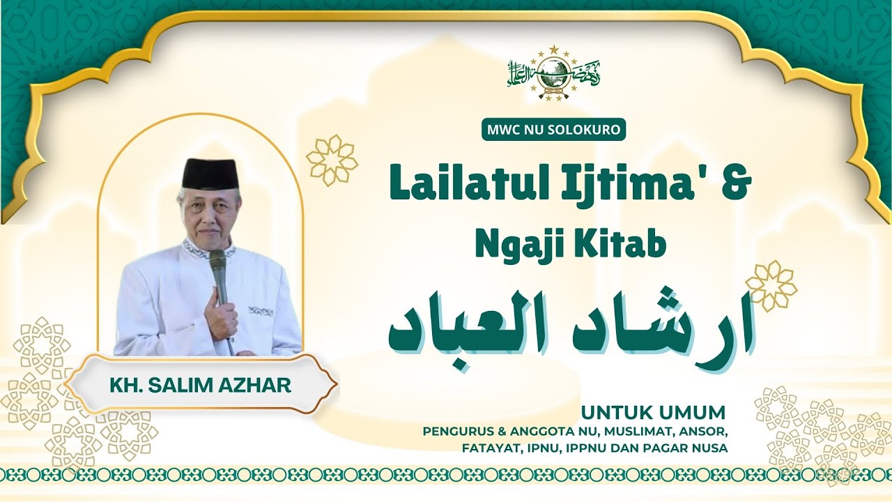 🟢 #9 | LAILATUL IJTIMA & NGAJI KITAB IRSYADUL IBAD | MWC NU SOLOKURO DI PRNU TAKERHARJO