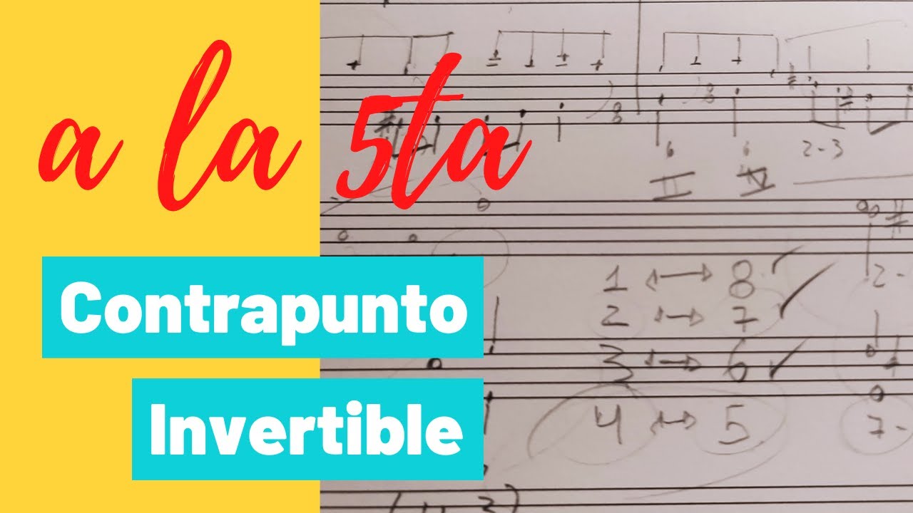Cómo hacer un Contrapunto Invertible (a la 5ta)