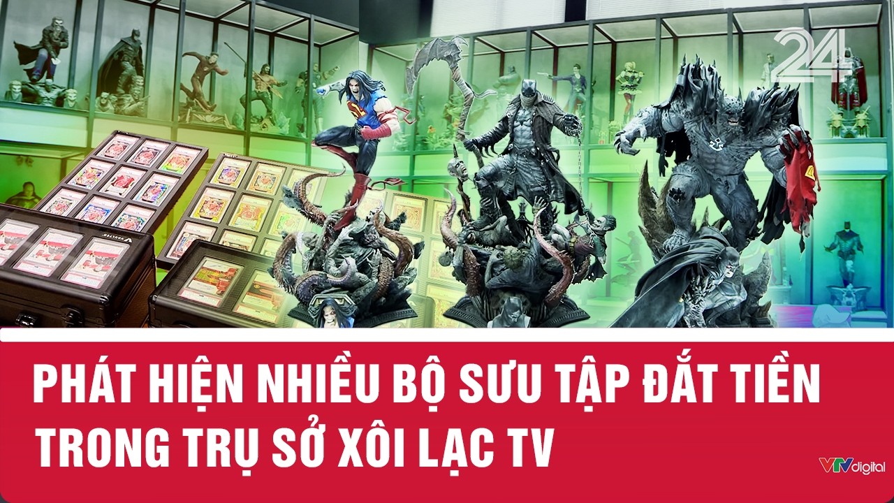 Phát hiện nhiều bộ sưu tập đắt tiền trong trụ sở Xôi Lạc TV | VTV24