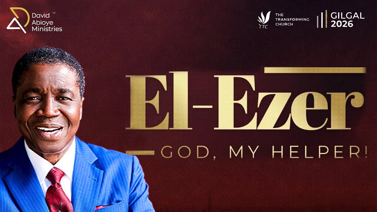 THE FATHERS BLESSING | GILGAL 2026 | WITH DAVID ABIOYE | THE TRANSFORMING CHURCH | 13.01.26