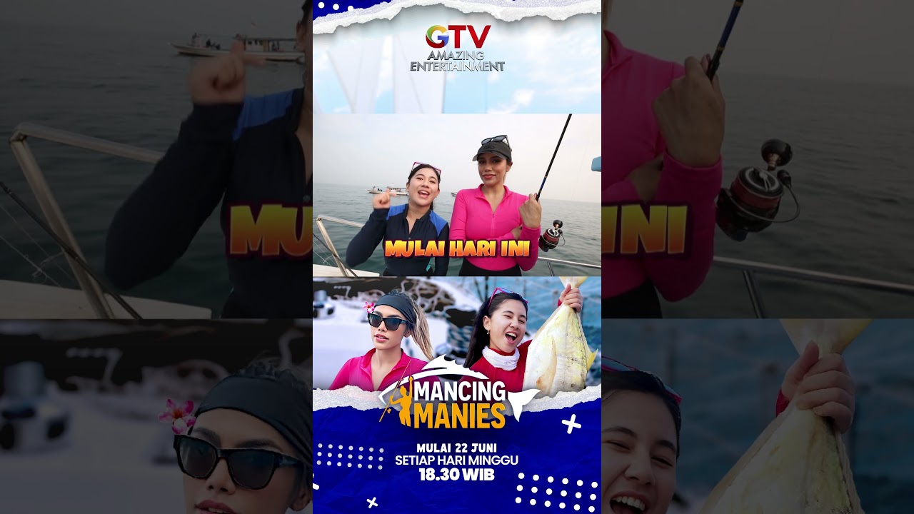 ASIKNYA MANCING DI LAUT BARENG SI CANTIK,  MANCING MANIES  MULAI 29 JUNI DI GTV #MancingManiesGTV