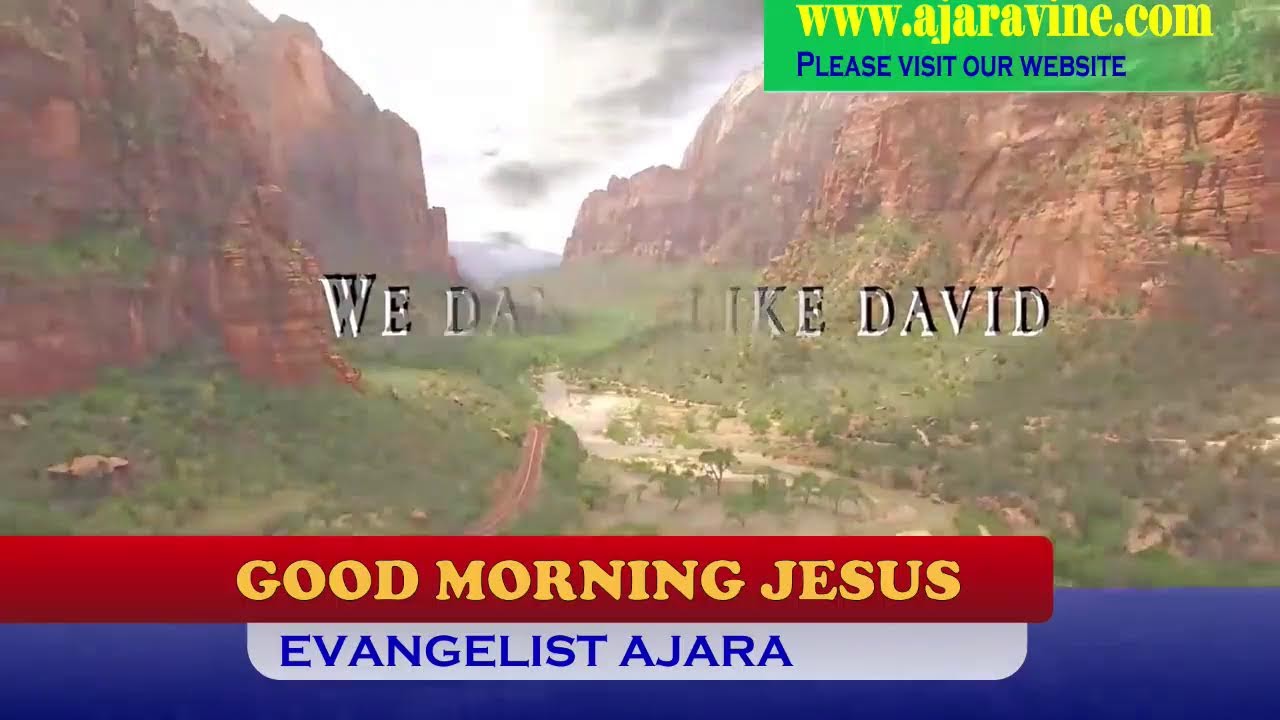 GOOD MORNING JESUS (PRAYER WORSHIP & WORD)ON AJARA TV. 06/03/2026