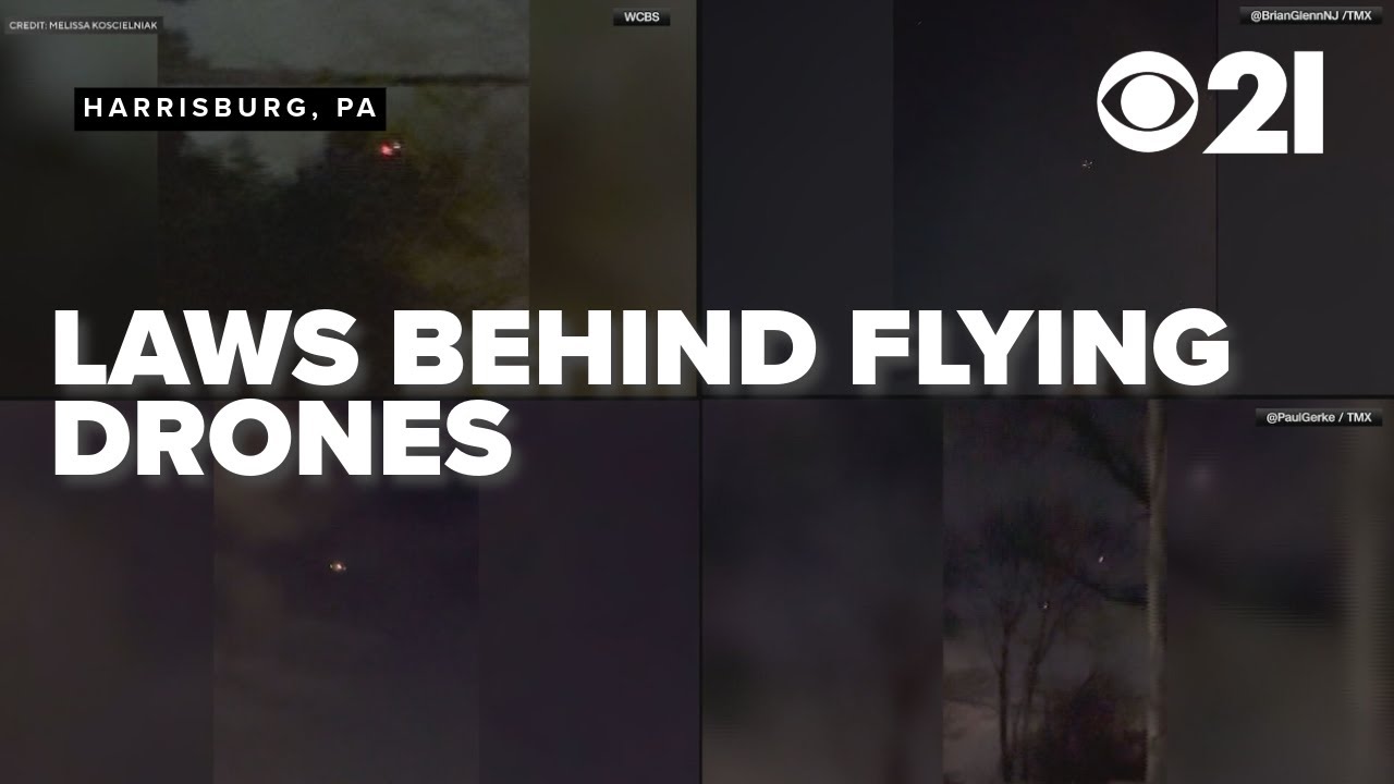 Mysterious drone reports: Laws behind flying drones in Pennsylvania