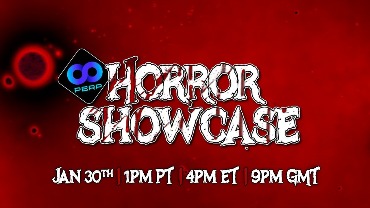 The Perp Horror Games Showcase