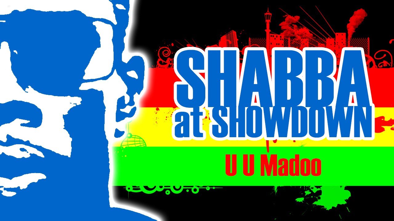U U Madoo - Shabba at Showdown [ RARE VIDEO ] - Reggae Showdown - PLAYaudio