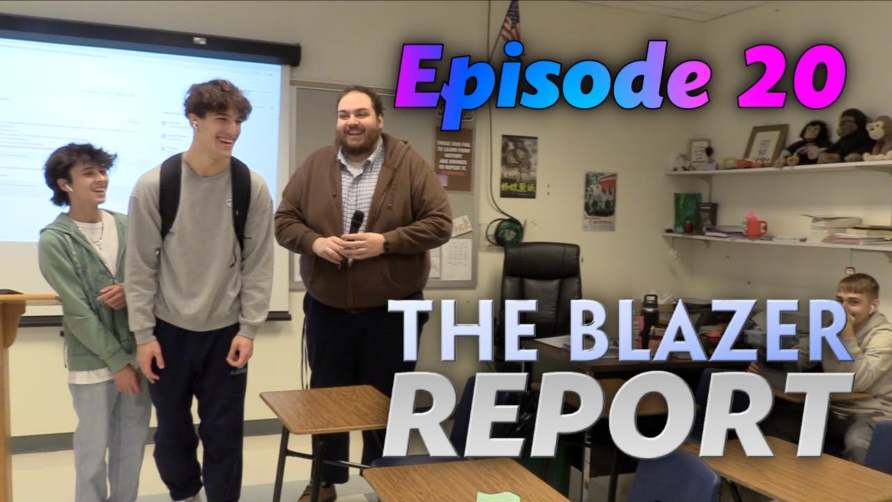 The Blazer Report: Episode 20