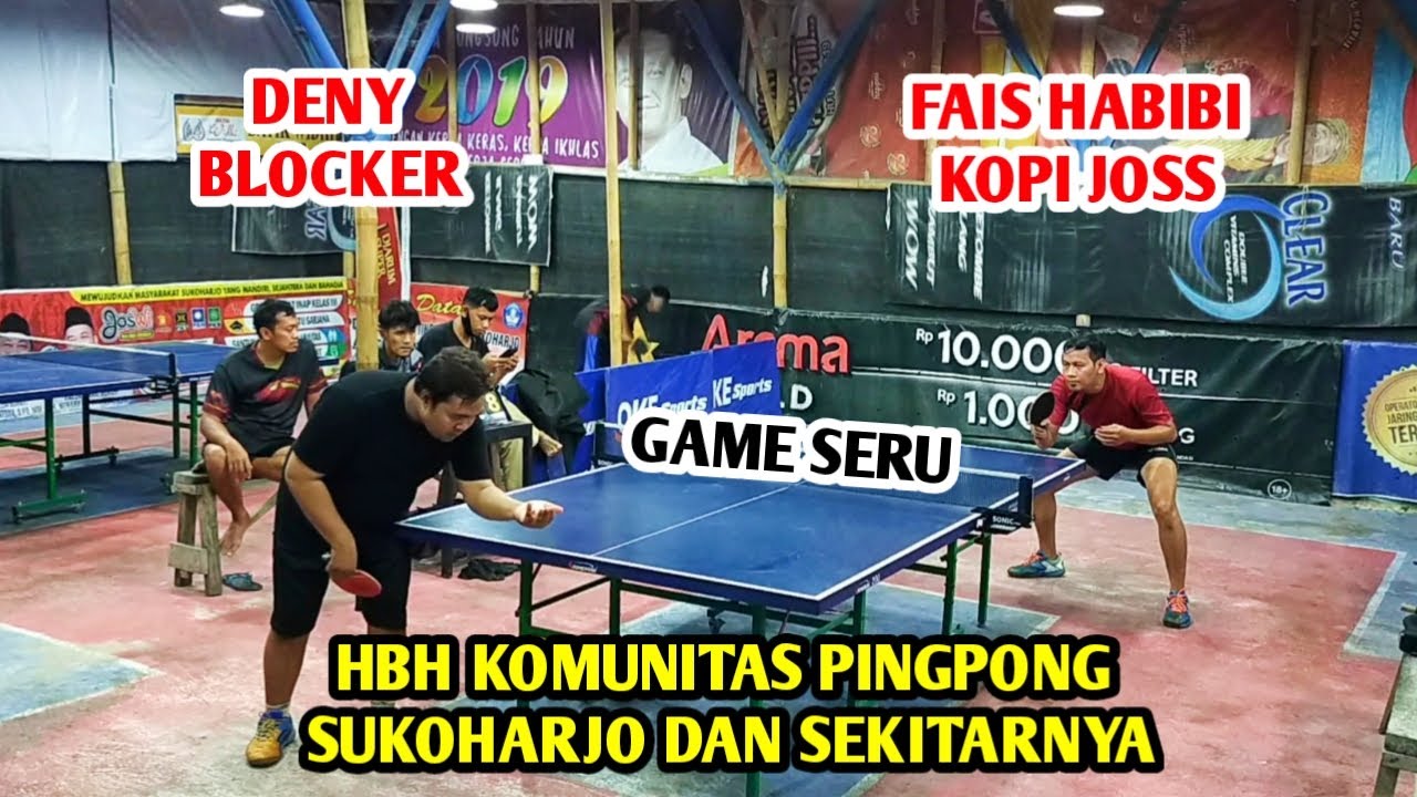 Deny Blocker vs Fais Habibi Kopi Joss Sukoharjo ||| HBH komunitas Pingpong Sukoharjo dan Sekitarnya