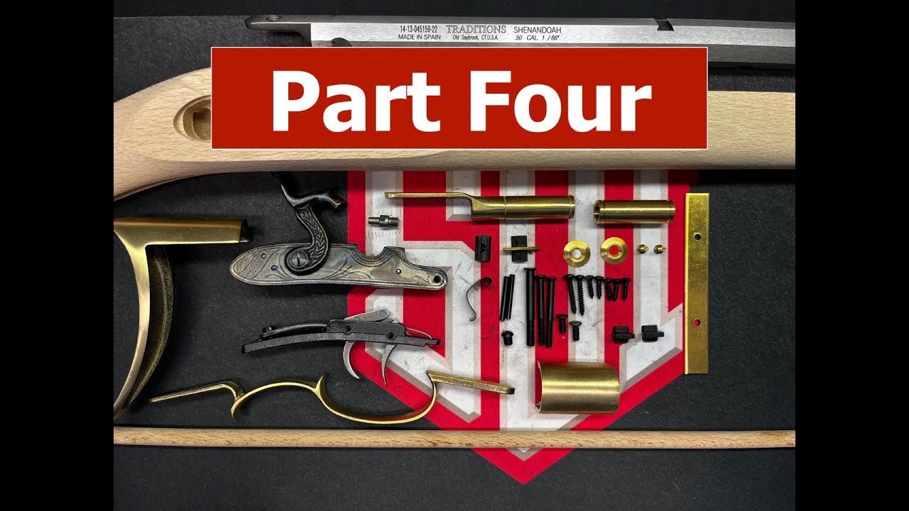 Sonoran Desert Institute Muzzle Loader Build: Part 4