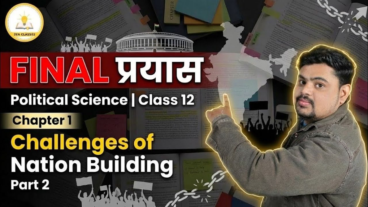 Class 12 Political Science Chapter 1 Part 2 | Challenges of Nation Building | Umang Sir |