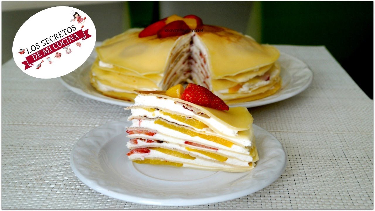 PASTEL DE CREPAS Y FRUTA 🍰LOS SECRETOS DE MI COCINA🍰