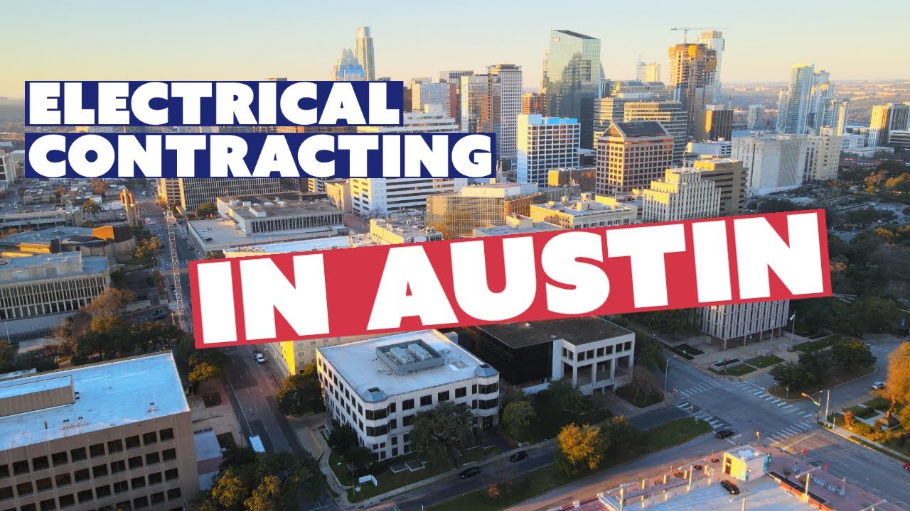 Electrical Contracting in Austin