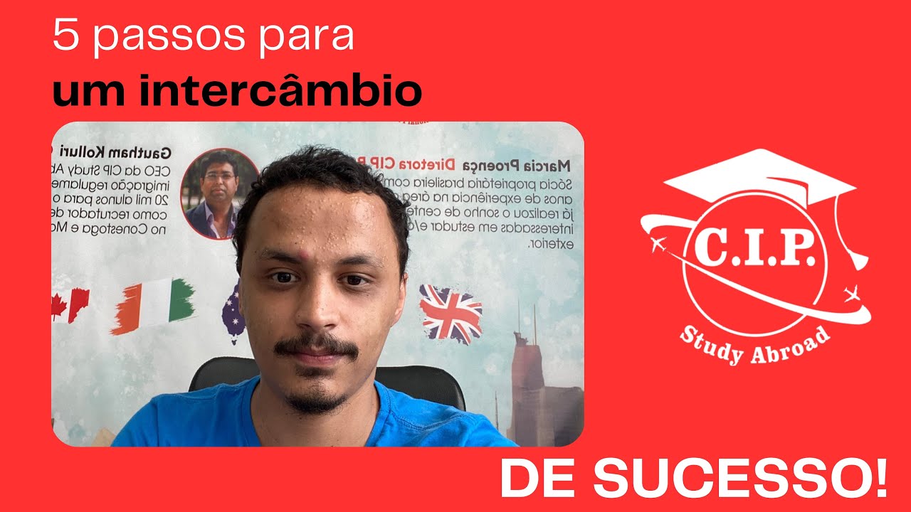 5 PASSOS PARA UM INTERC&Acirc;MBIO DE SUCESSO!