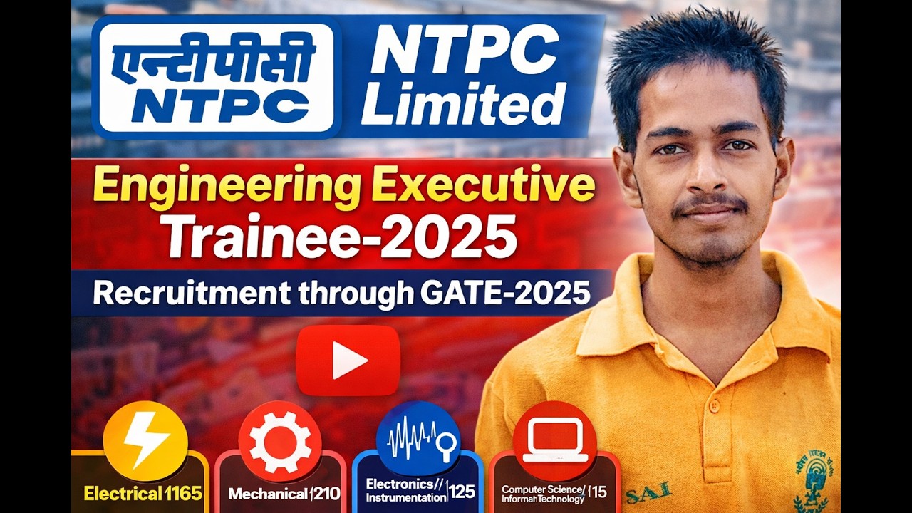 NTPC EET 2025 Notification Out | NTPC Through GATE 2025 | Electrical, Mechanical, ECE, CSE