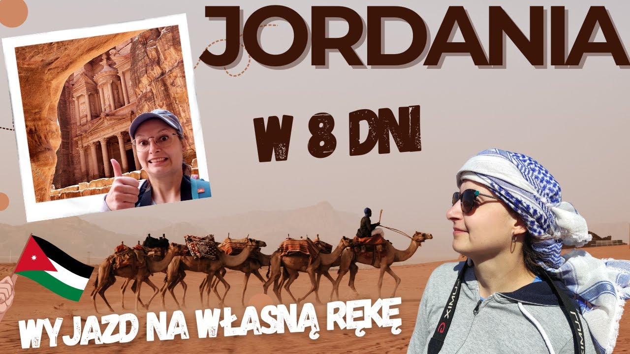 🇯🇴 Jordania na własną rękę - organizacja, atrakcje, ceny, loty, jordan pass. Wyjazd na tydzień