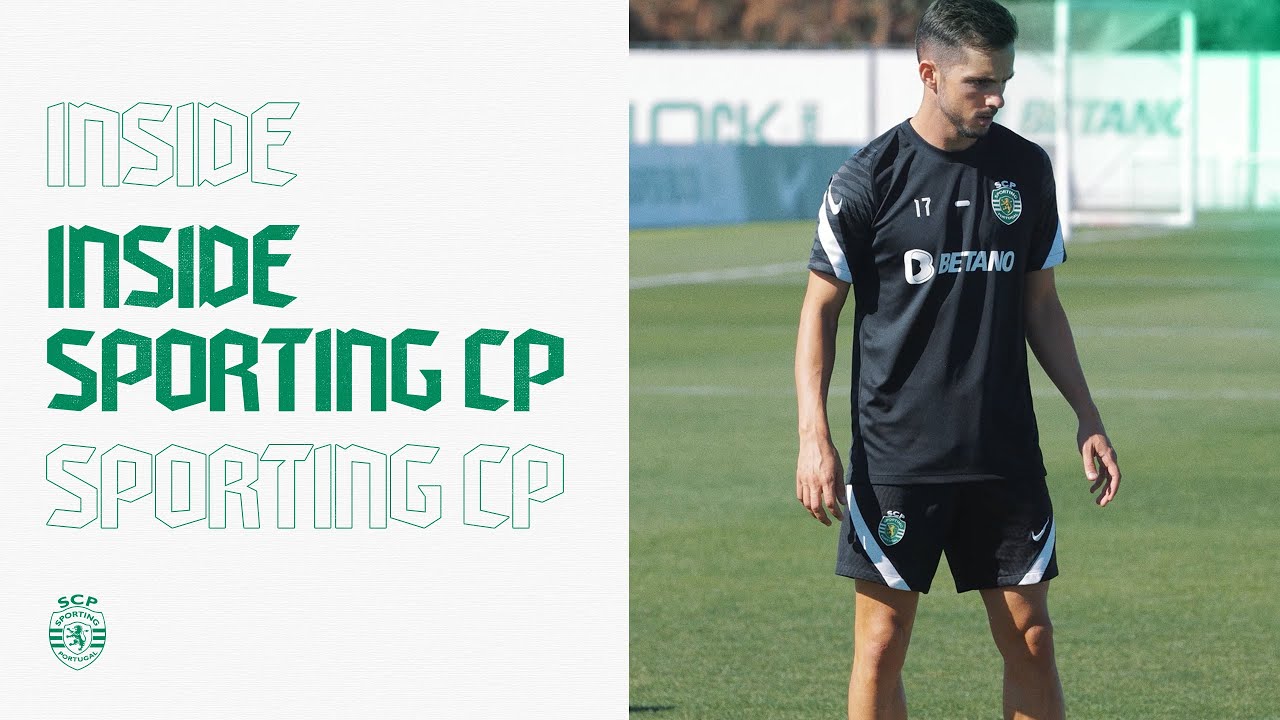INSIDE SPORTING CP | Missão CS Marítimo