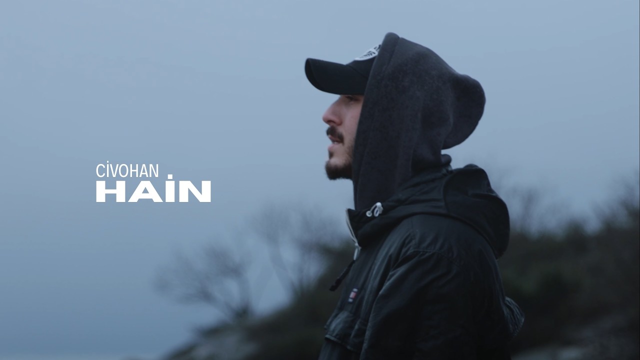 Civohan - Hain (Official Music Video)