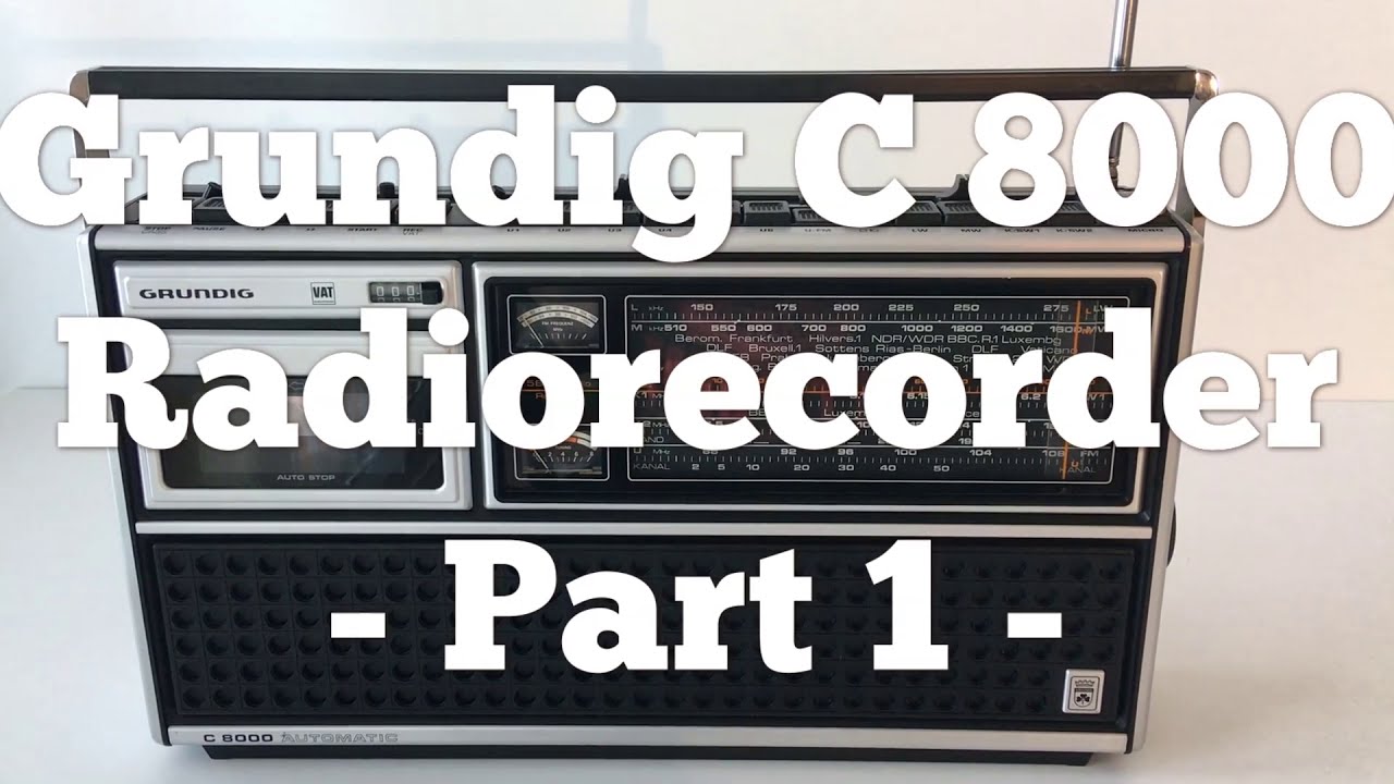 Grundig C 8000 Radiorecorder (1978) - Part 1: Full Radio function demo