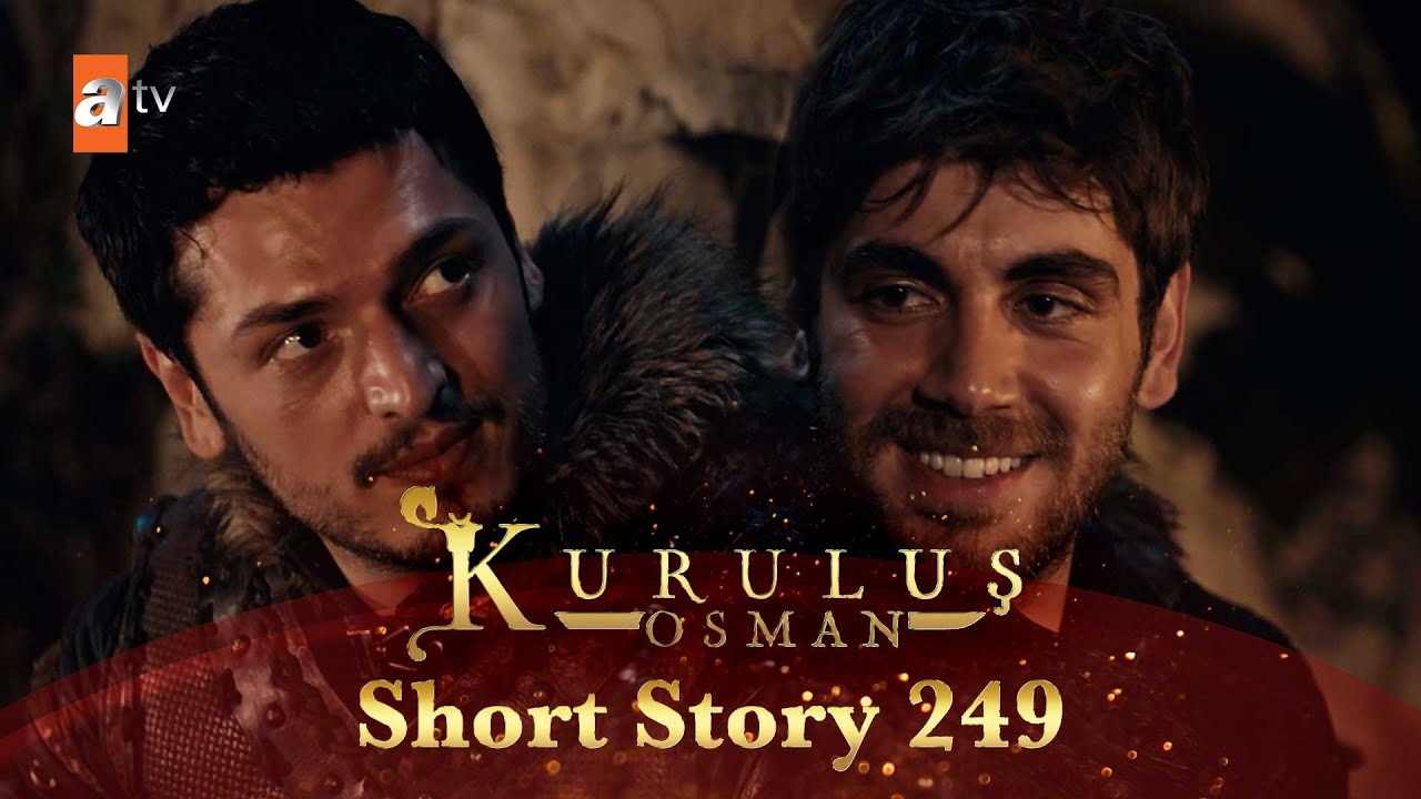 Kurulus Osman Urdu | Short Story 249 I Shahzadon ki muhim!
