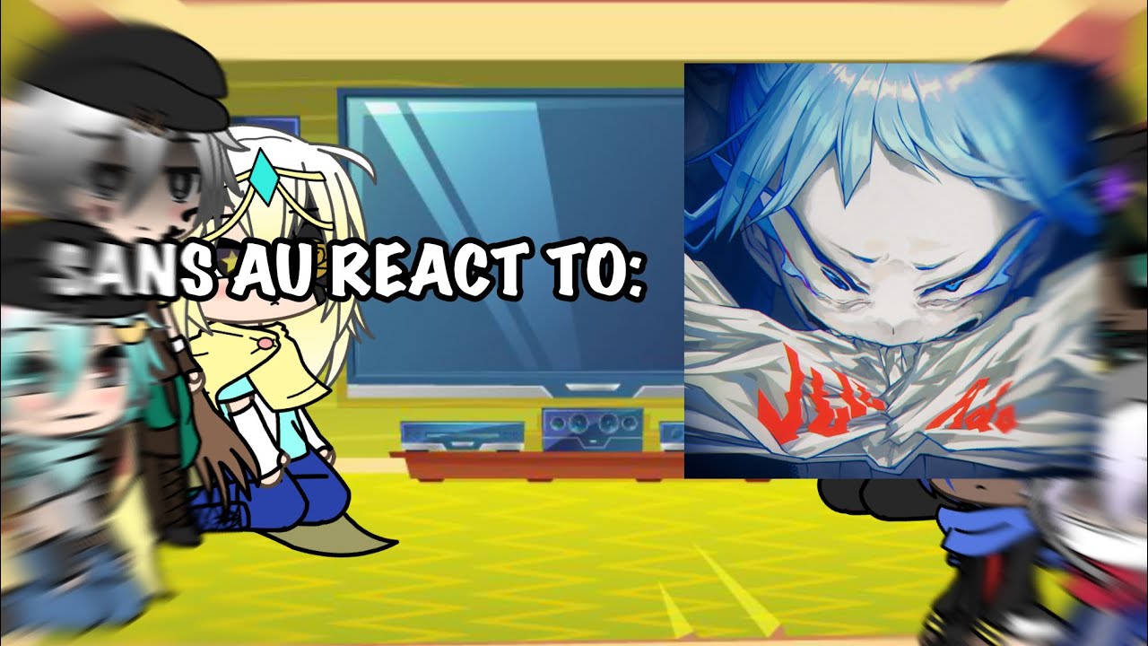 ⭐️🖤🩵💜💙❤️🪓⚪️🌫️~|| SANS AU REACT TO: RuLe by ADO || ~ By Maji 🌟💫 [READ DESC]