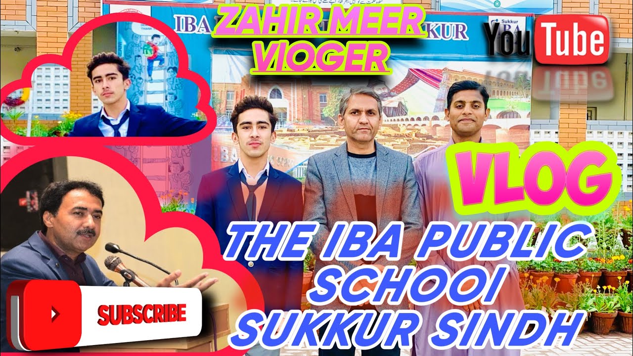 Aj Sukkur Ka Sab Sey Barha School😮Iba Public School Visit Key |vlog