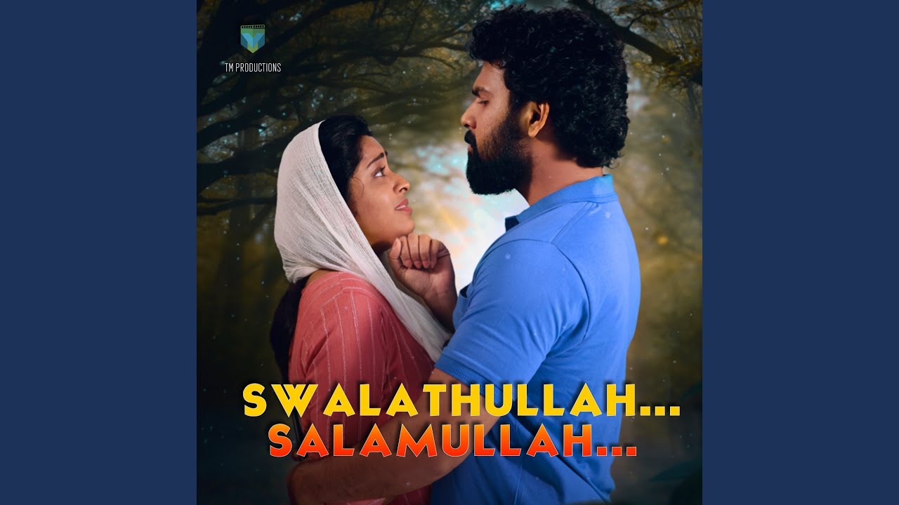 Swalathullah Salamullah (From 