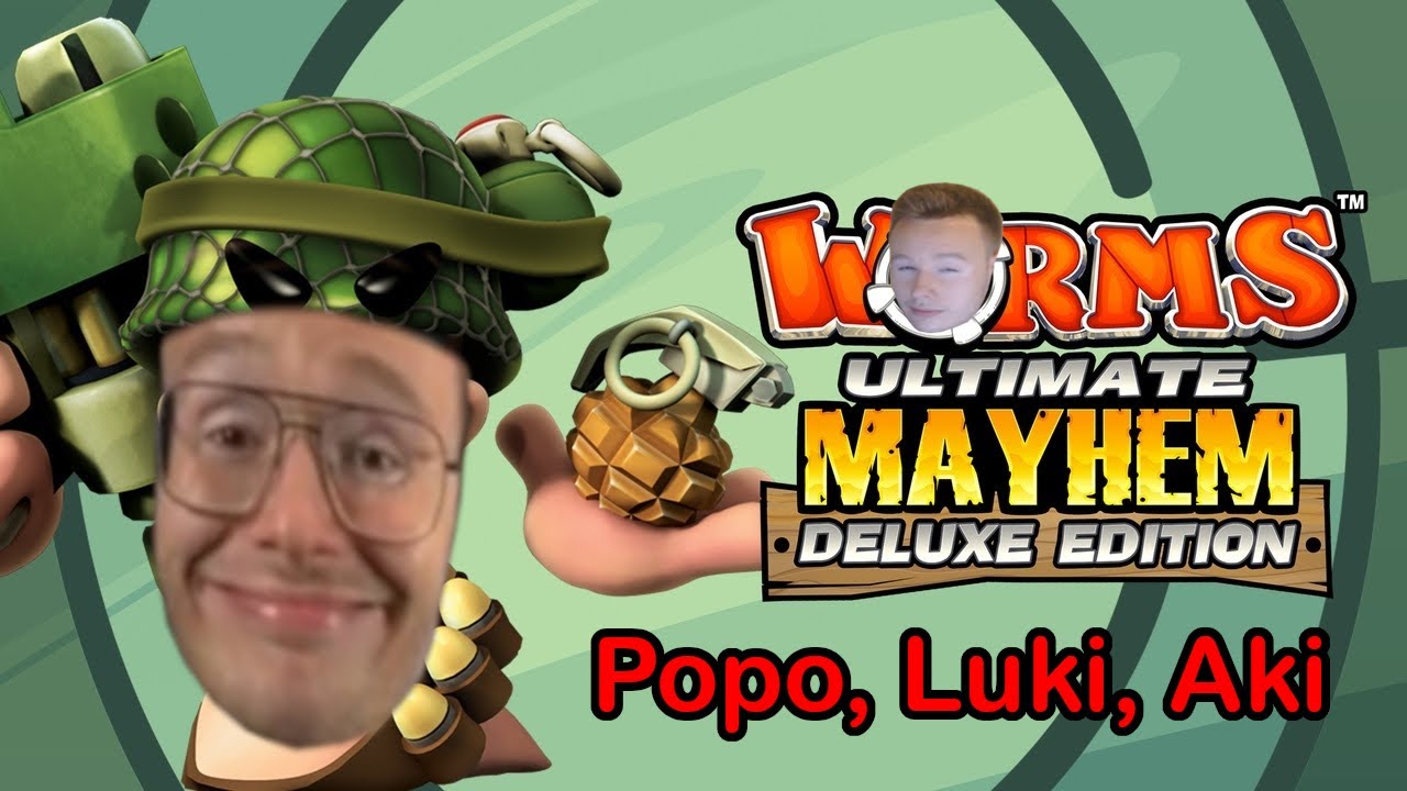 XAYOO - Worms: Ultimate Mayhem (3D) - feat. Popo, Lukisteve, aki