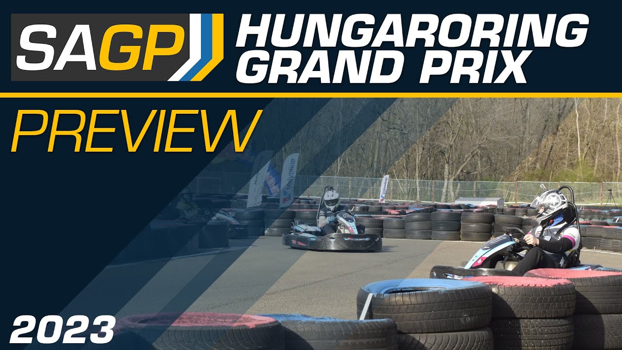 Hungaroring / Preview | SAGP 2023