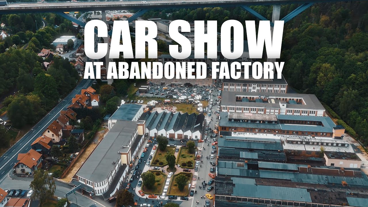 The Car Show At The Abandoned Factory - Tief Im Wald