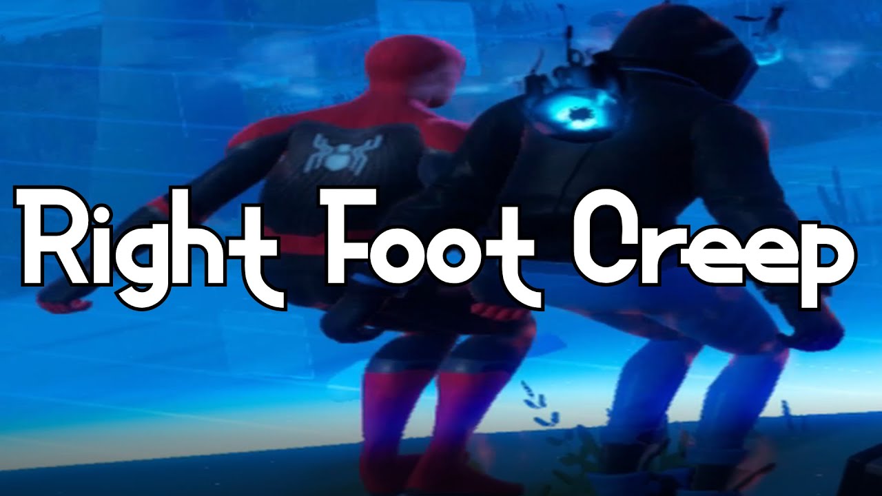 RIGHT FOOT CREEP