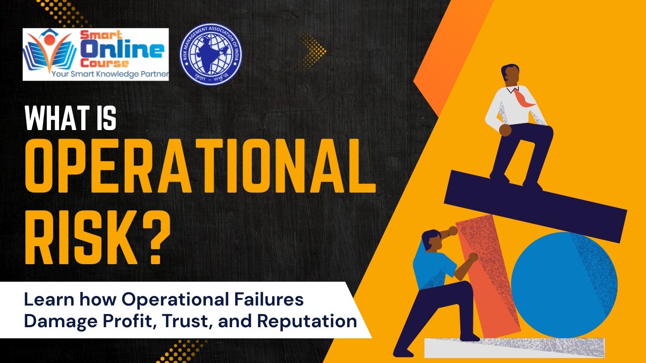What Is Operational Risk? Real-World Examples & Business Impact Explained