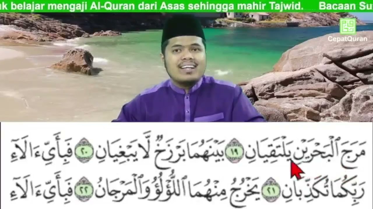 Cepat Quran Ilmu Tajwid Bacaan Surah Ar-Rahman ayat 19-41 muka surat 532