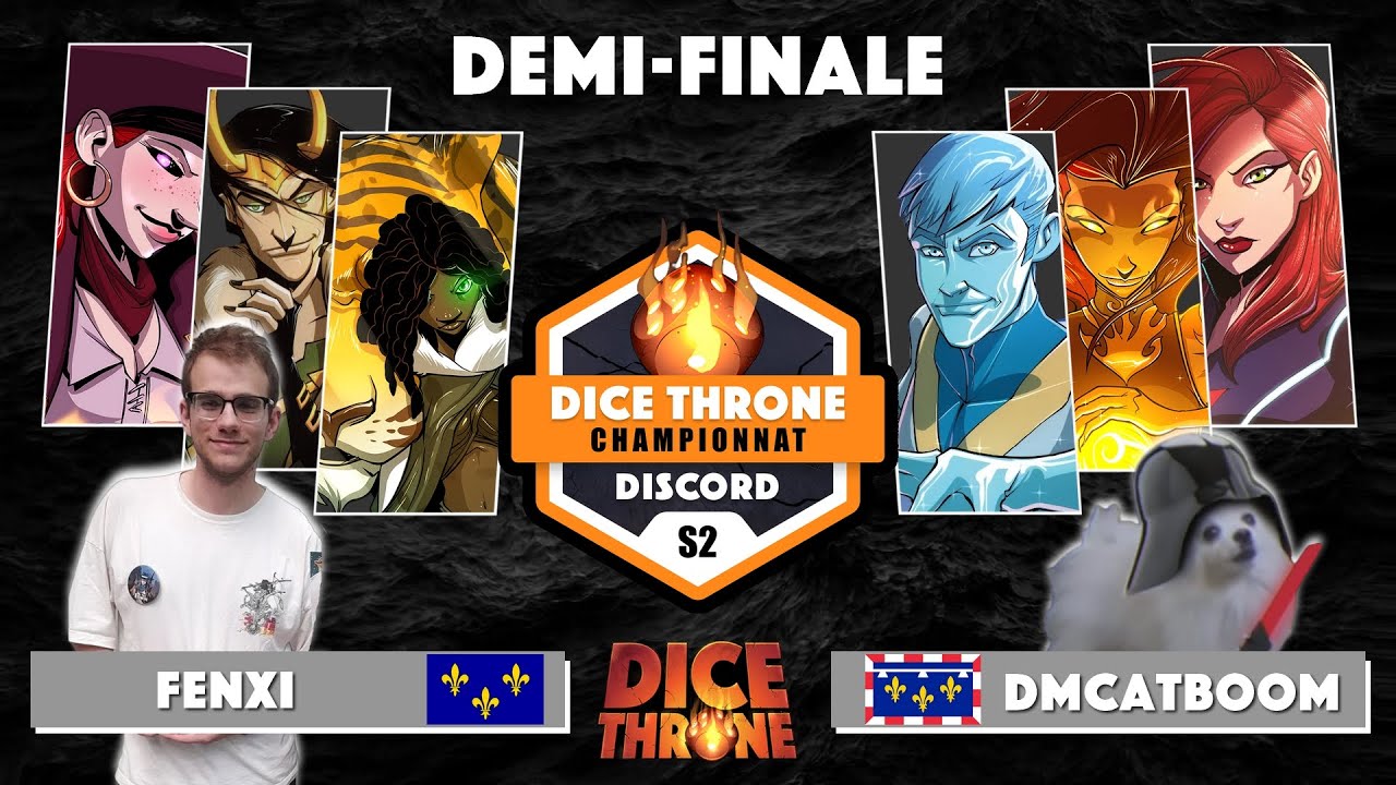 DICE THRONE Championnat de France Discord S2 (DTCD) DEMI FINALE - Fenxi vs DmCatBoom