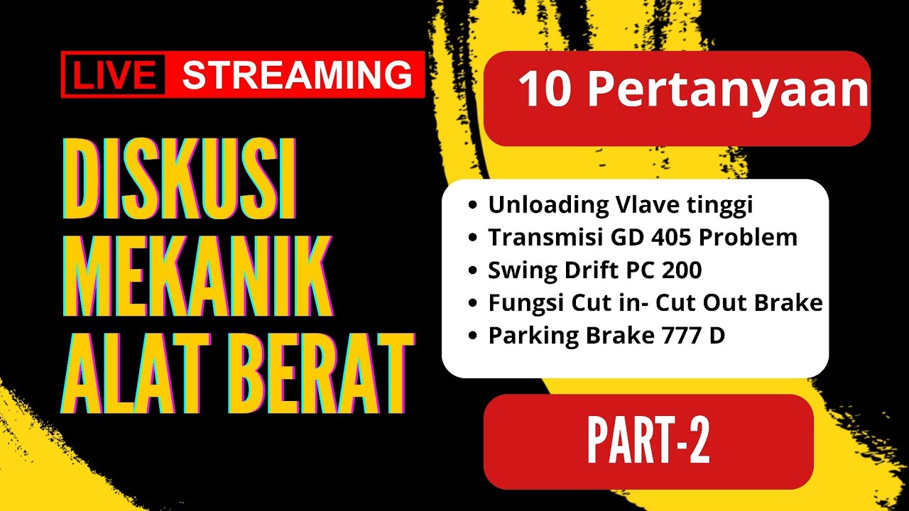 Tanya jawab Mekanik Alat berat Sesi Ke-2 |  Unload valve PC 130-7 Ketinggian